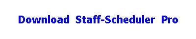 Download  Staff-Scheduler  Pro